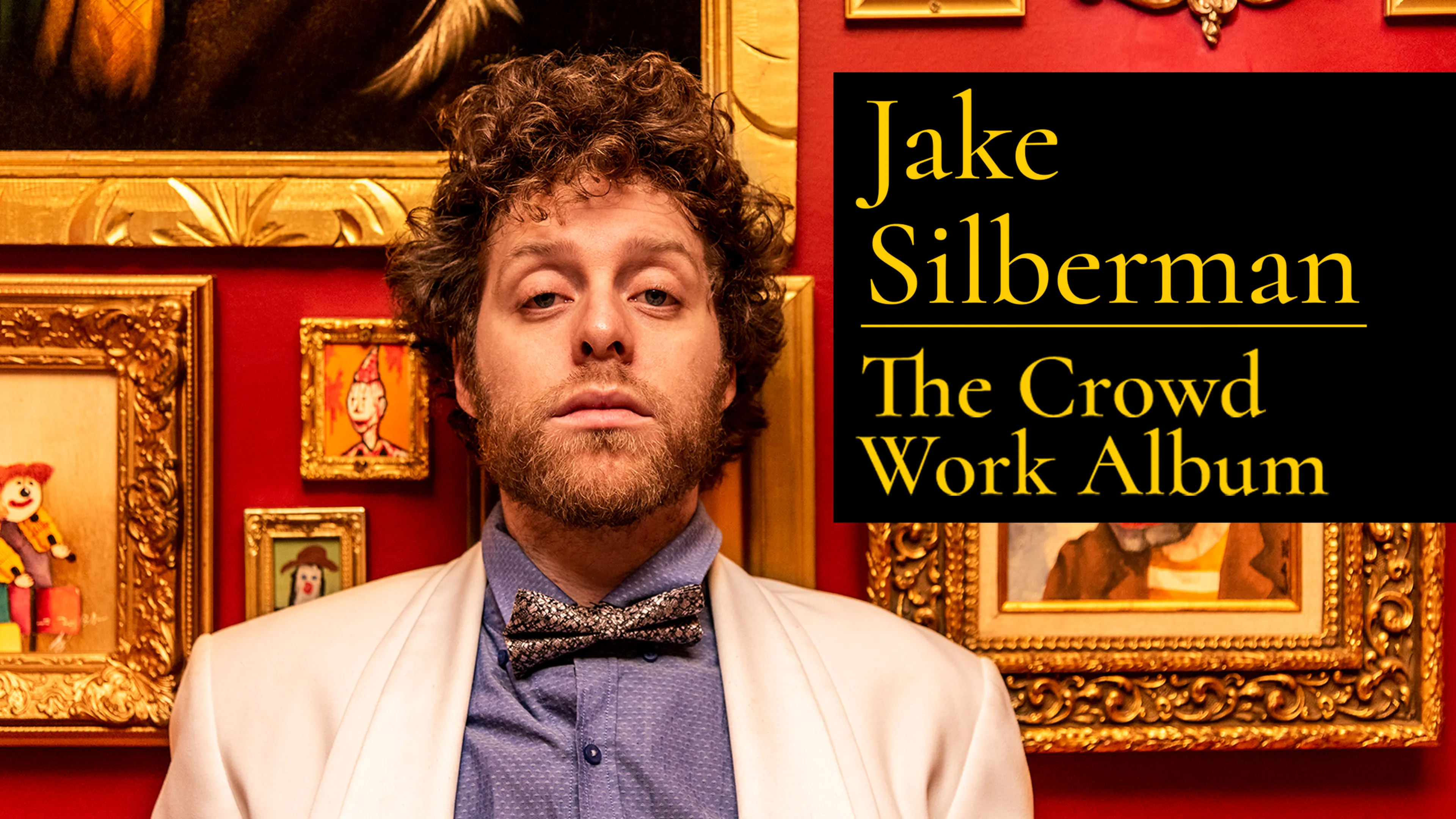 Jake Silberman: The Crowd Work Album poster